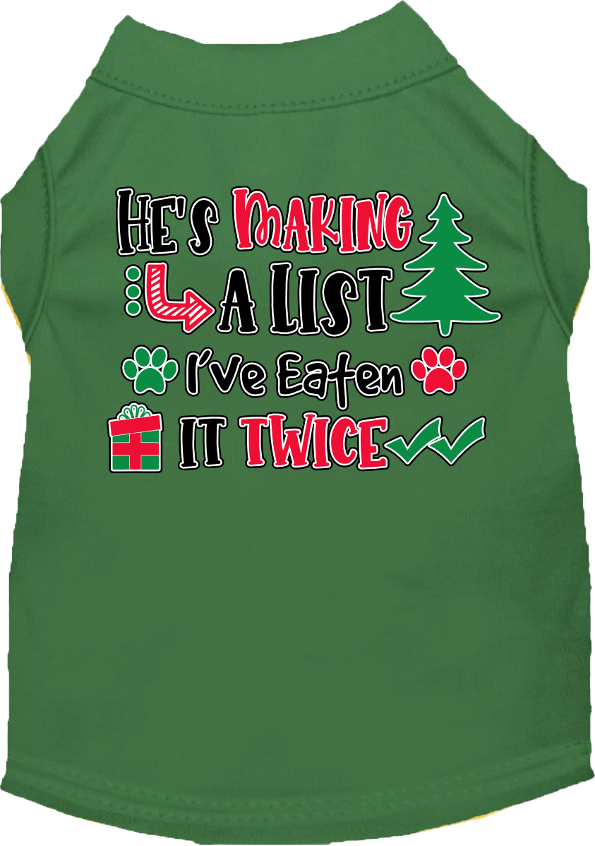 He's Making a List... Screen Print Dog Shirt Green Size SM